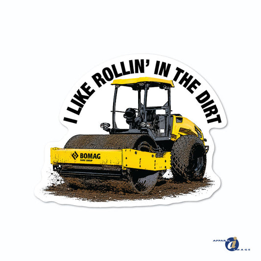 I Like Rollin' In the Dirt Decal