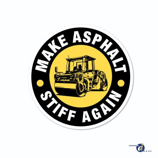Make Asphalt Stiff Again Decal